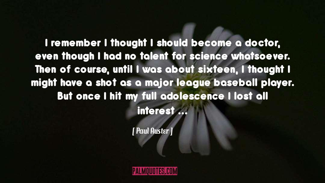 Major League Baseball quotes by Paul Auster