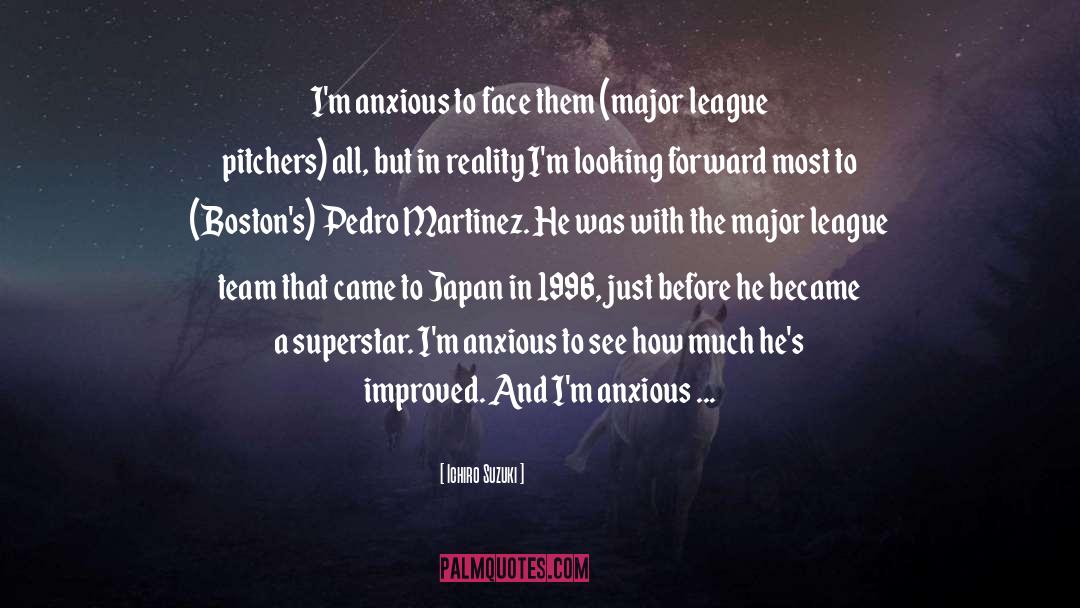 Major League Baseball quotes by Ichiro Suzuki