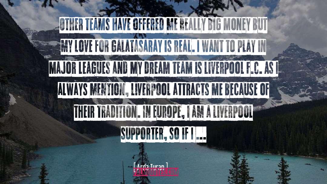 Major League quotes by Arda Turan