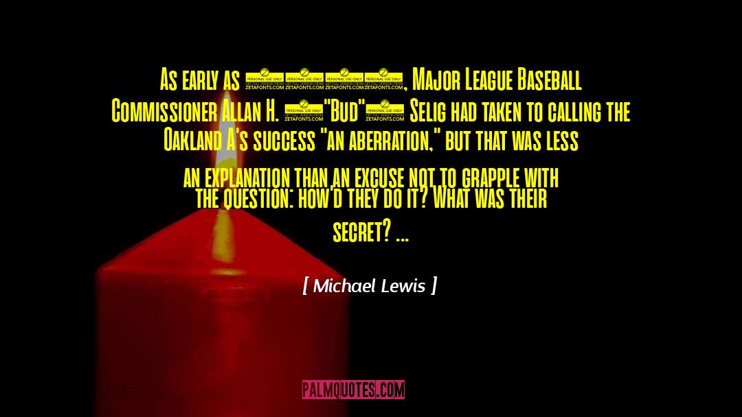 Major League quotes by Michael Lewis