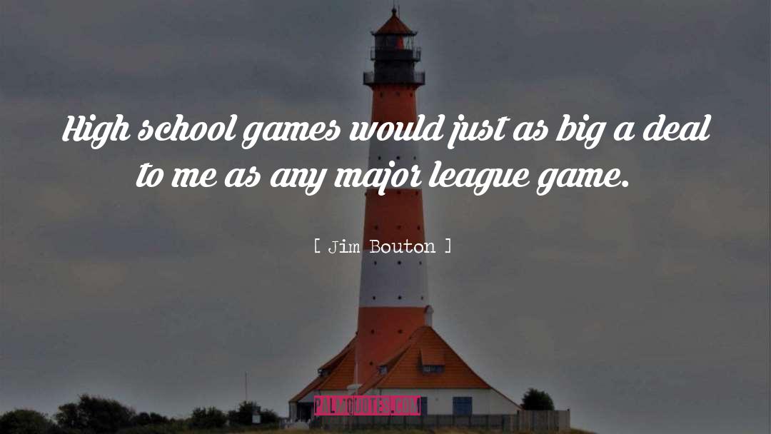 Major League quotes by Jim Bouton