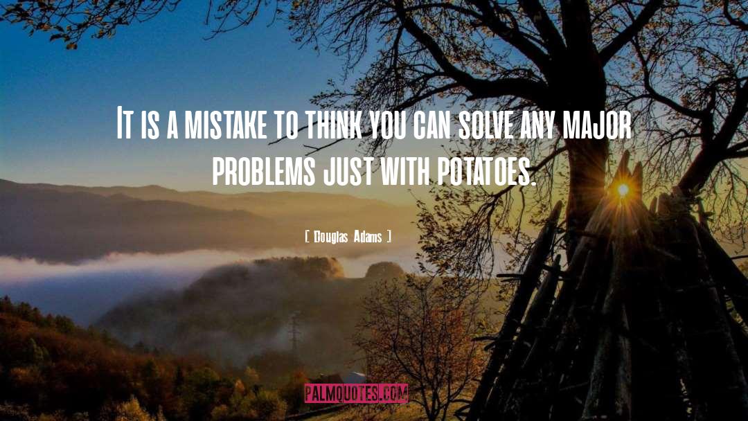 Major Problems quotes by Douglas Adams