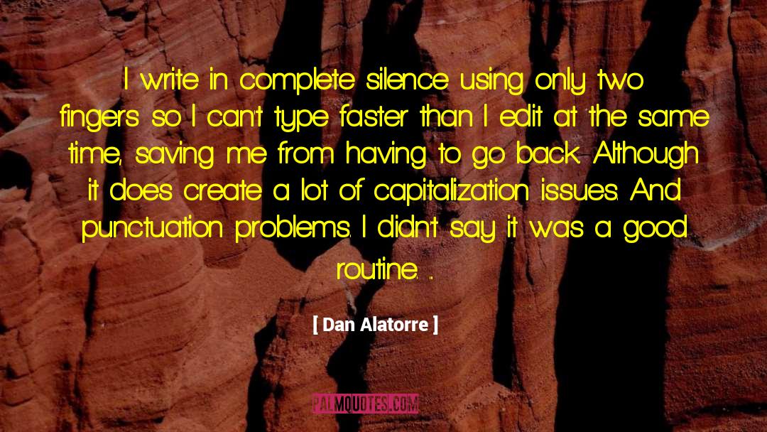 Major Problems quotes by Dan Alatorre