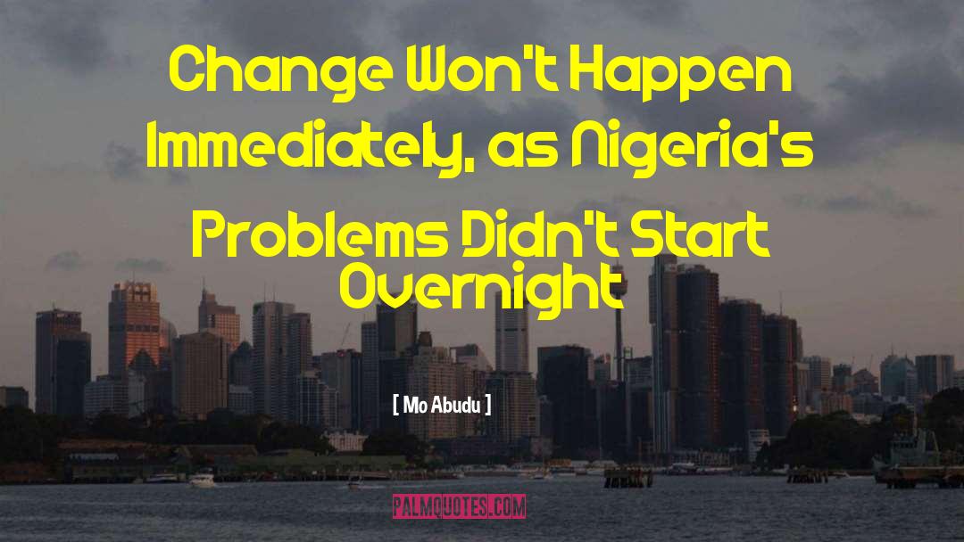 Major Problems quotes by Mo Abudu