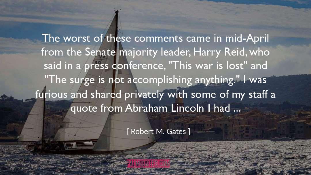 Majority Leader quotes by Robert M. Gates