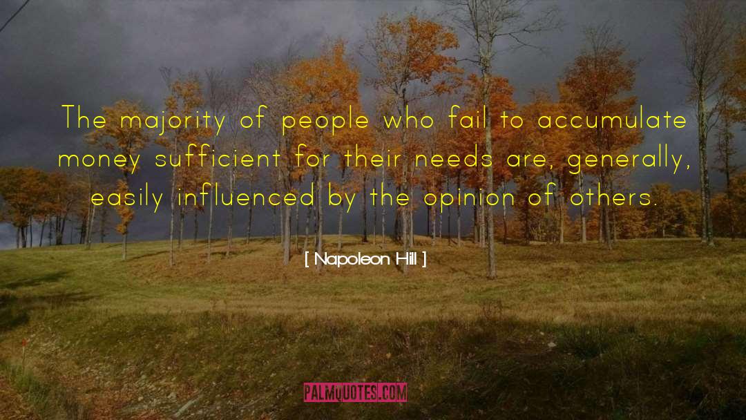 Majority Opinion quotes by Napoleon Hill