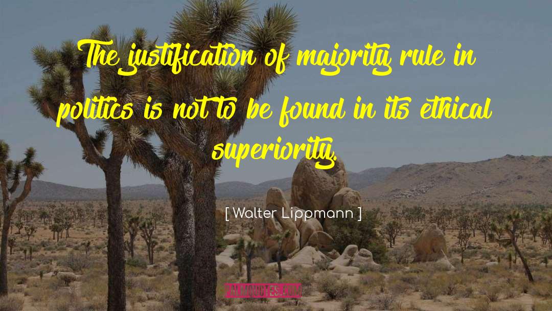 Majority Rule quotes by Walter Lippmann