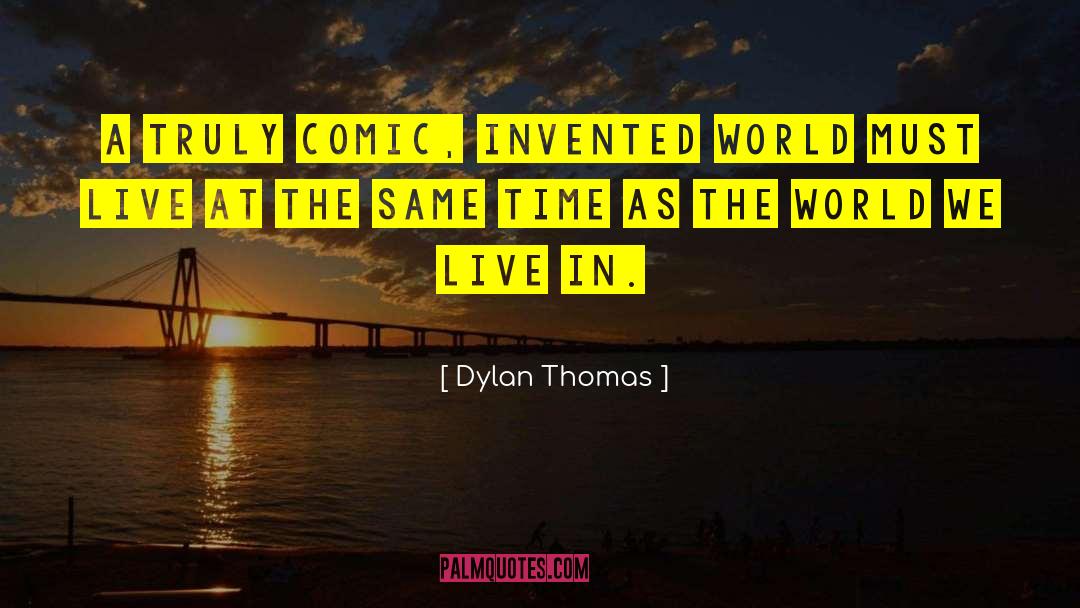 Makaria Comic quotes by Dylan Thomas