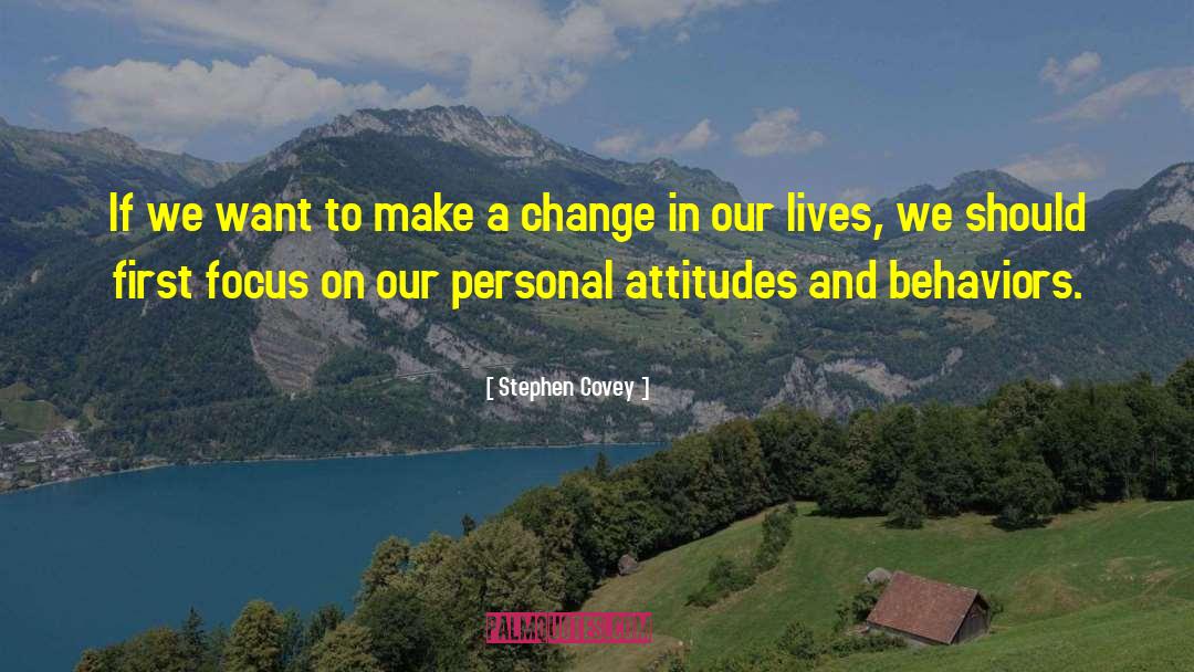 Make A Change quotes by Stephen Covey