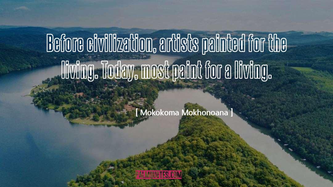 Make A Living quotes by Mokokoma Mokhonoana