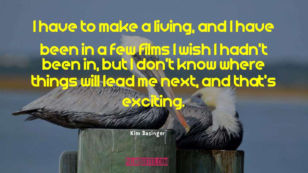 Make A Living quotes by Kim Basinger