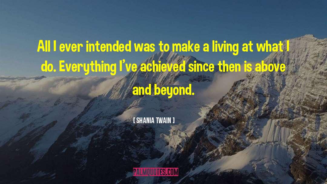 Make A Living quotes by Shania Twain