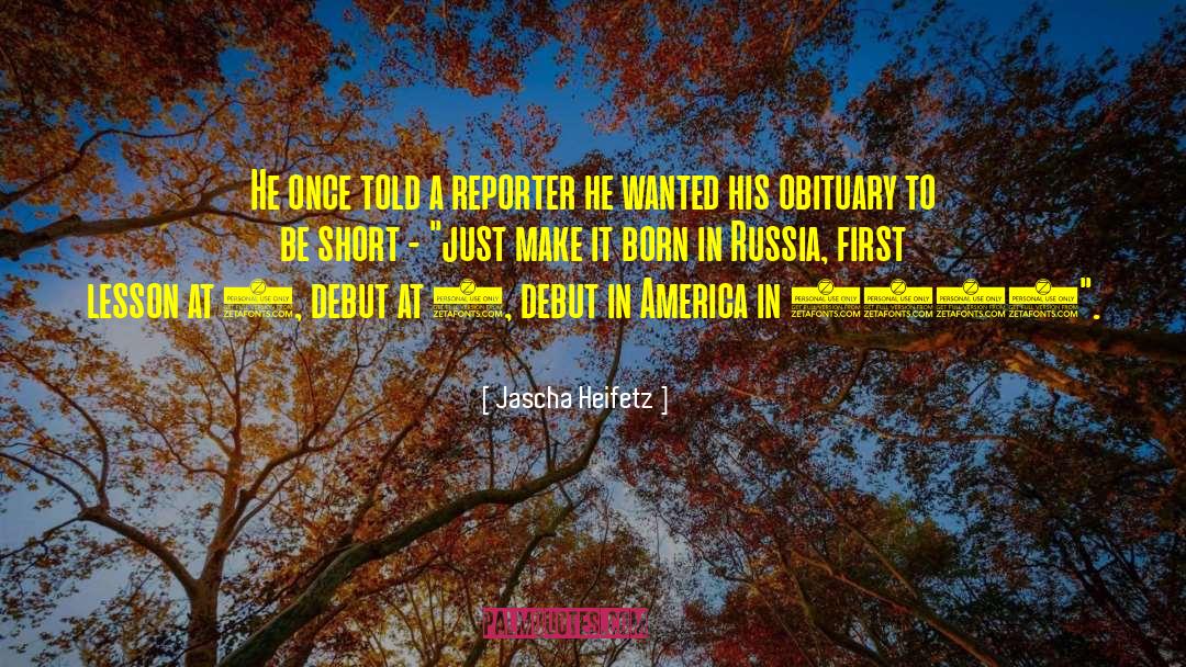 Make A Name quotes by Jascha Heifetz