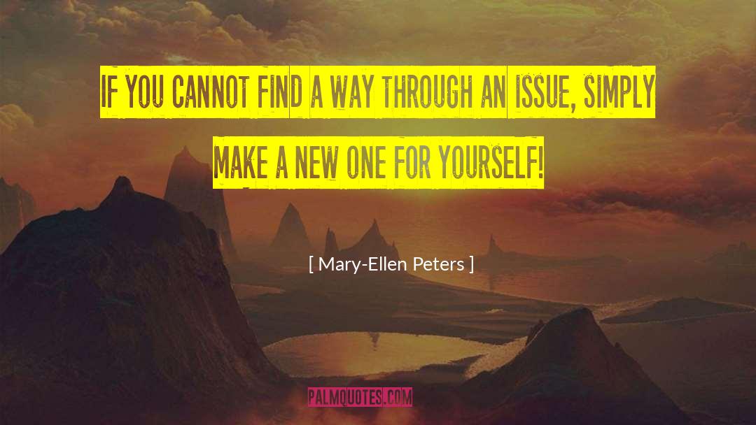 Make A New Habit quotes by Mary-Ellen Peters