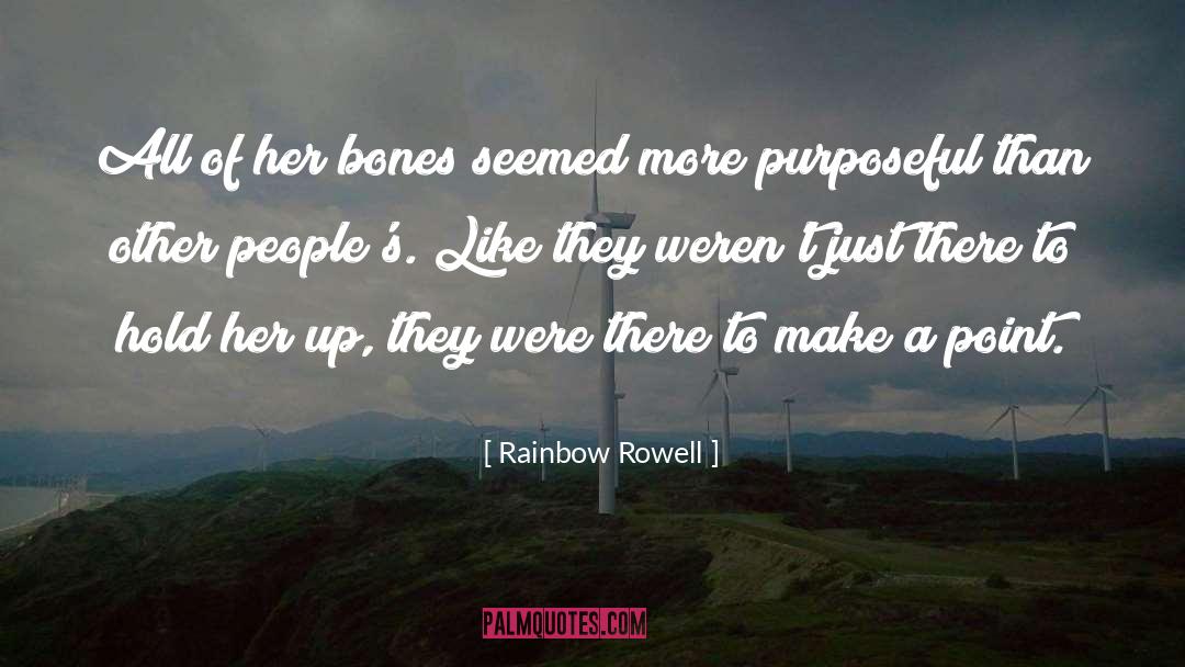 Make A Point quotes by Rainbow Rowell