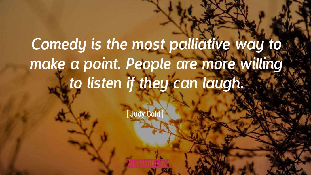 Make A Point quotes by Judy Gold
