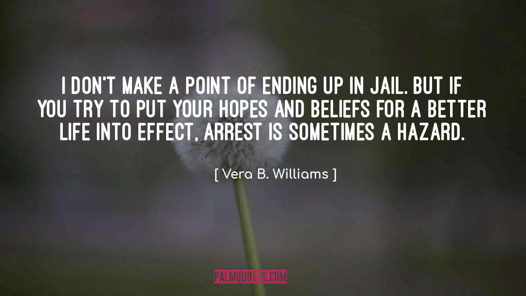 Make A Point quotes by Vera B. Williams