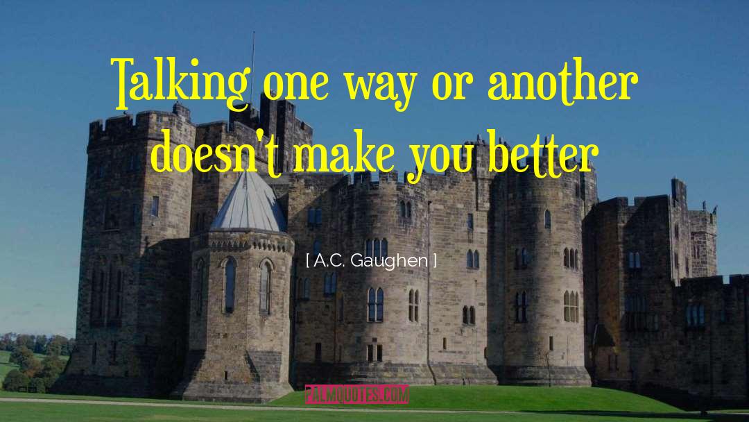 Make A Wish quotes by A.C. Gaughen