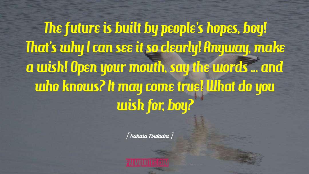 Make A Wish quotes by Sakura Tsukuba