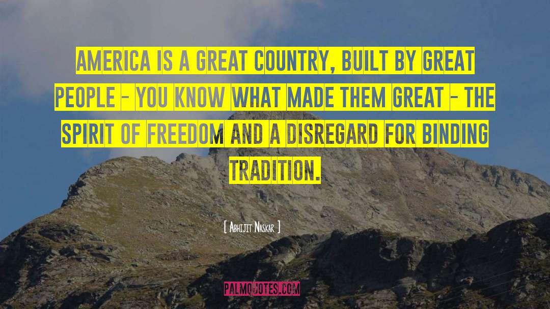 Make America Great Again quotes by Abhijit Naskar