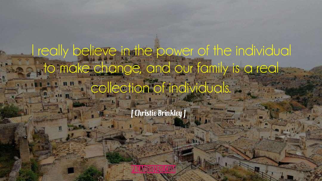 Make Change quotes by Christie Brinkley