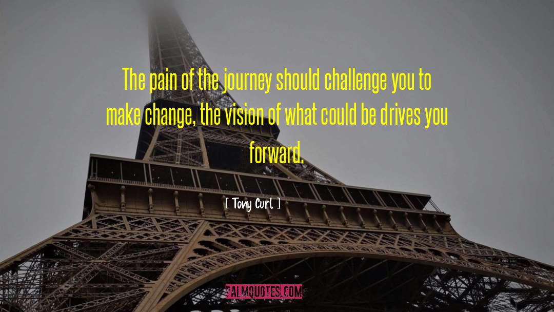 Make Change quotes by Tony Curl
