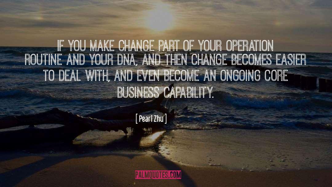 Make Change quotes by Pearl Zhu