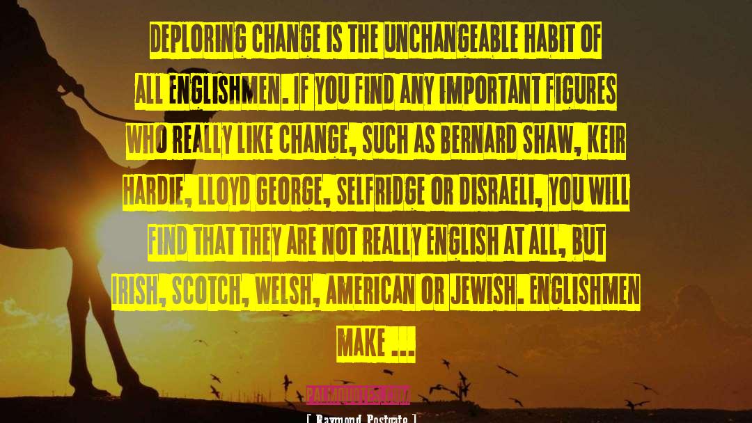 Make Changes quotes by Raymond Postgate