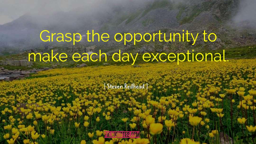 Make Each Day quotes by Steven Redhead