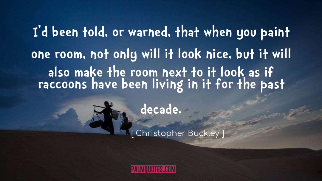 Make Exceptions quotes by Christopher Buckley