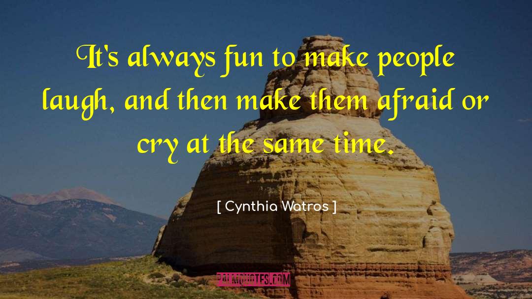 Make Exercise Fun quotes by Cynthia Watros