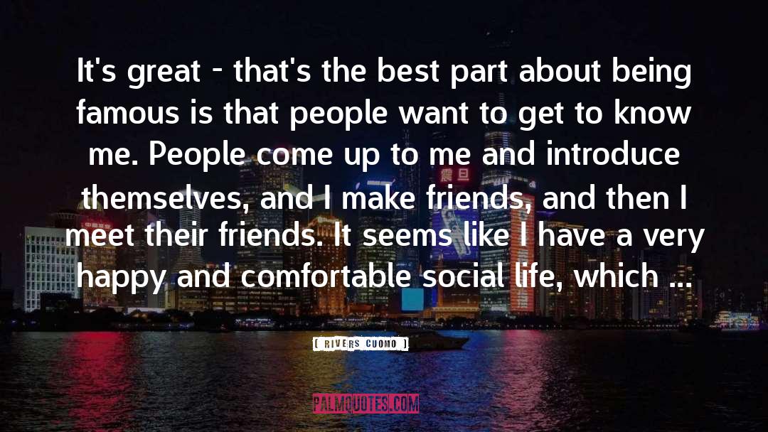 Make Friends quotes by Rivers Cuomo