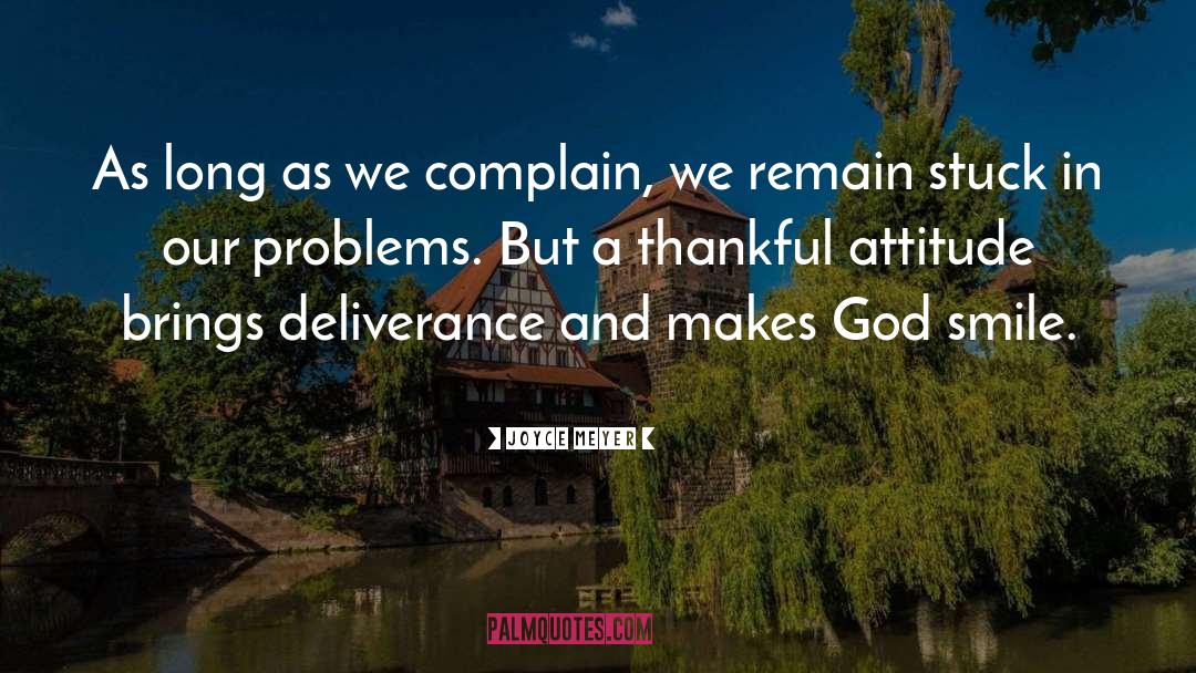 Make God Smile quotes by Joyce Meyer