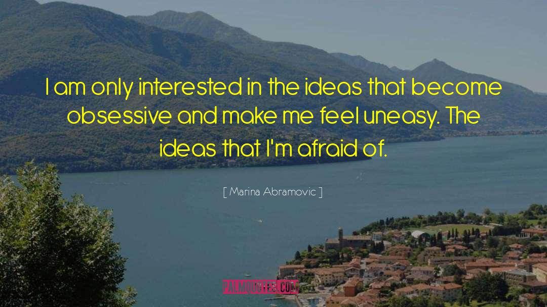 Make Impacts quotes by Marina Abramovic