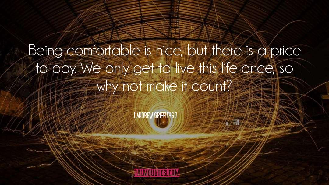 Make It Count quotes by Andrew Griffiths