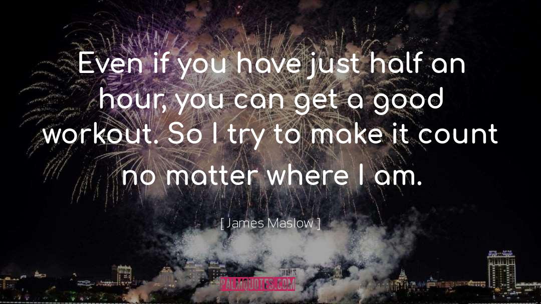 Make It Count quotes by James Maslow