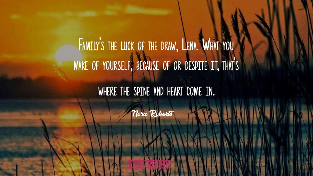 Make It Ours quotes by Nora Roberts