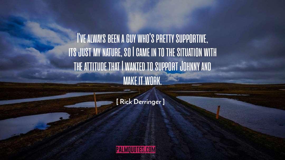 Make It Work quotes by Rick Derringer