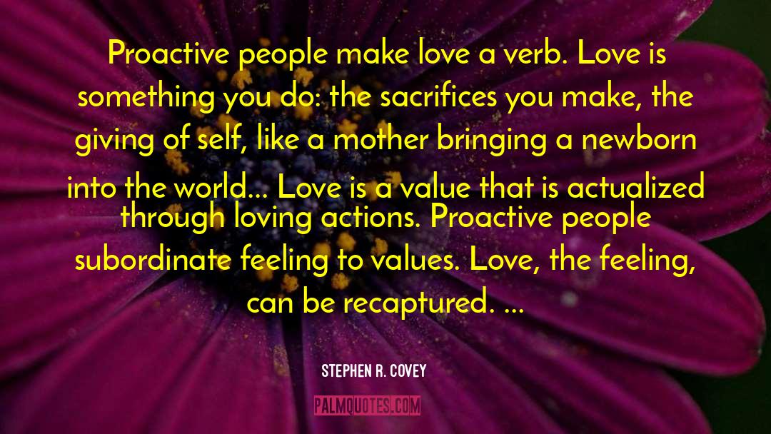 Make Love quotes by Stephen R. Covey