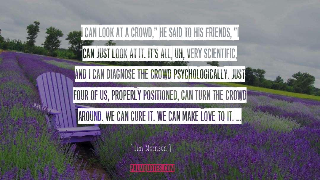 Make Love quotes by Jim Morrison