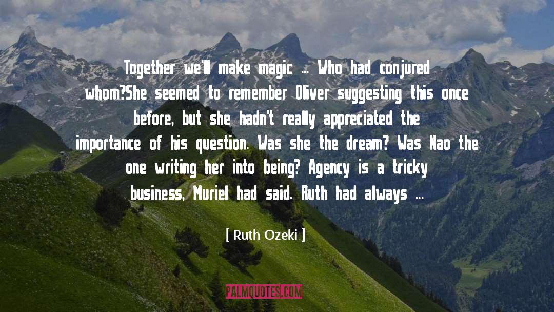 Make Magic quotes by Ruth Ozeki