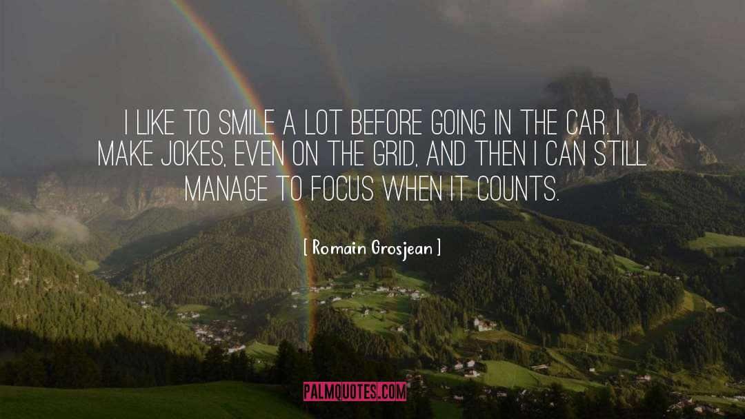 Make Magic quotes by Romain Grosjean