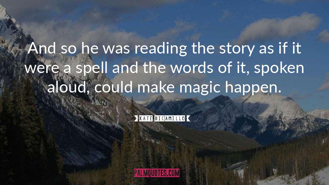 Make Magic quotes by Kate DiCamillo