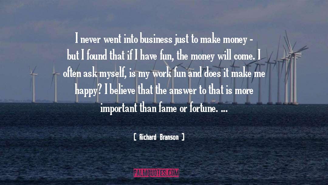 Make Me Happy quotes by Richard Branson