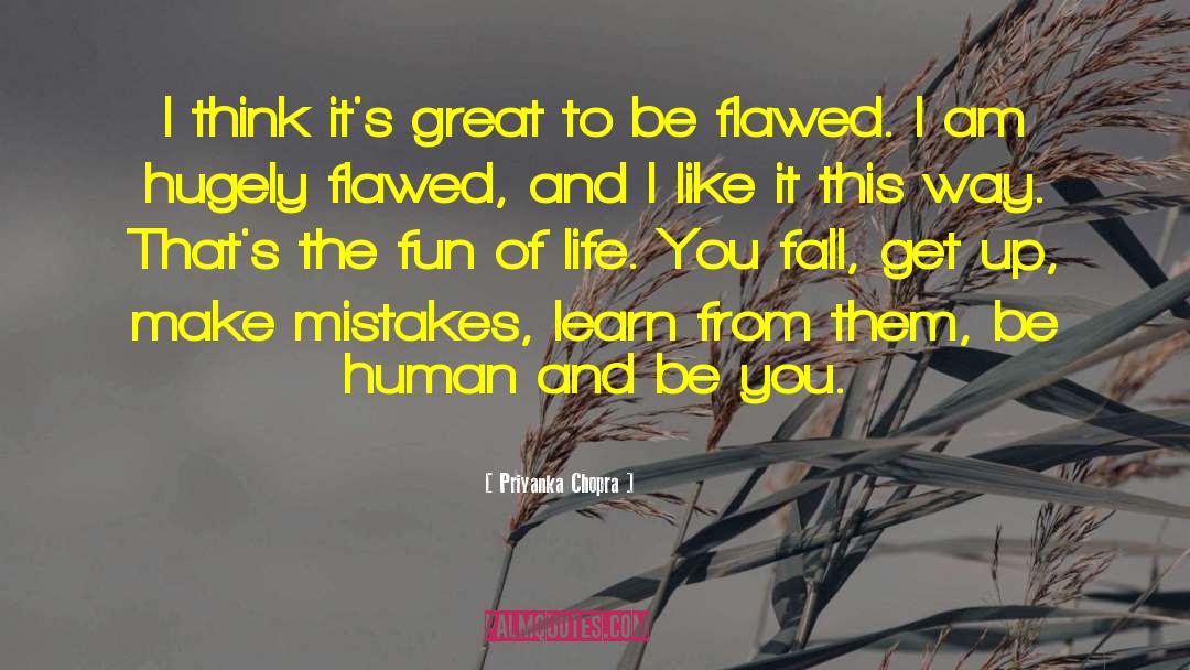 Make Mistakes quotes by Priyanka Chopra