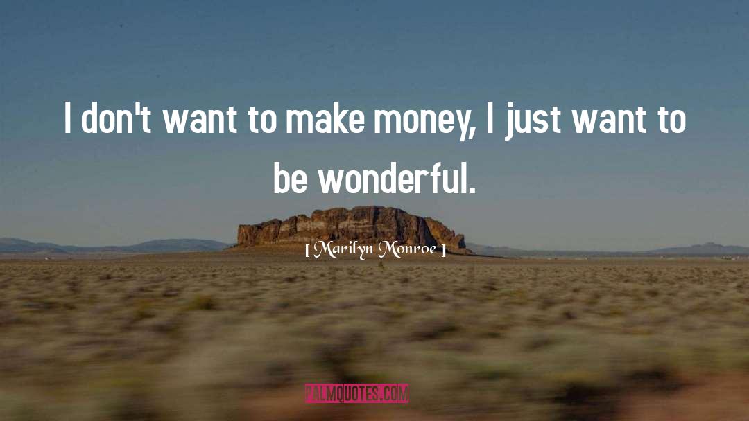 Make Money quotes by Marilyn Monroe