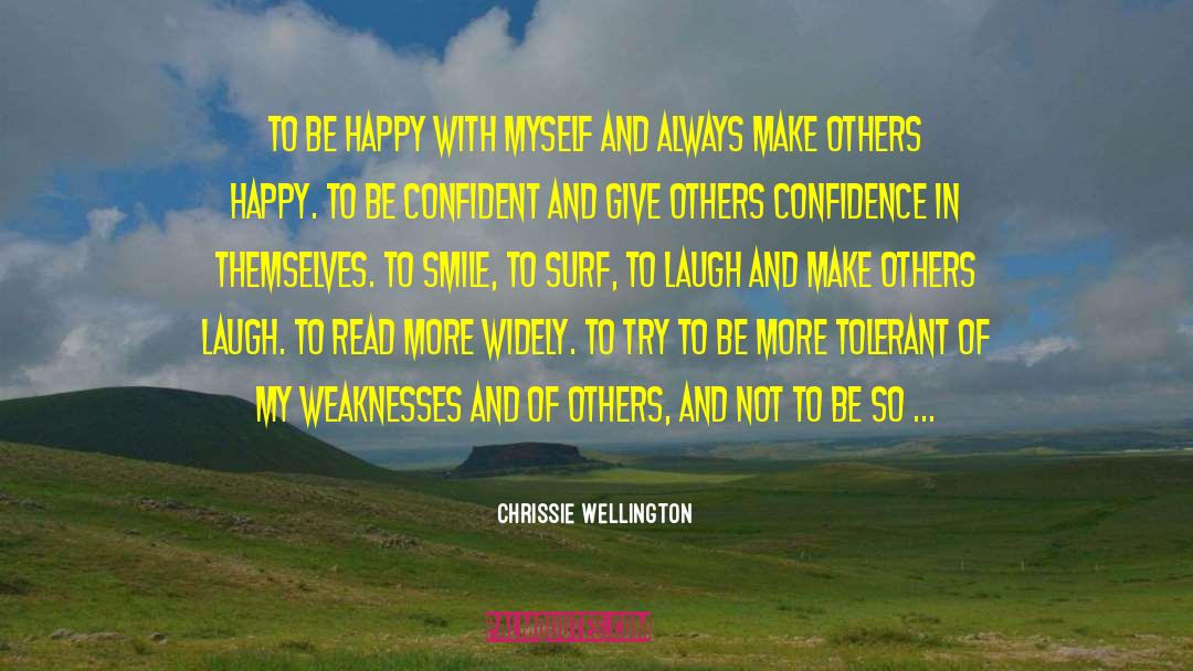 Make Others Happy quotes by Chrissie Wellington