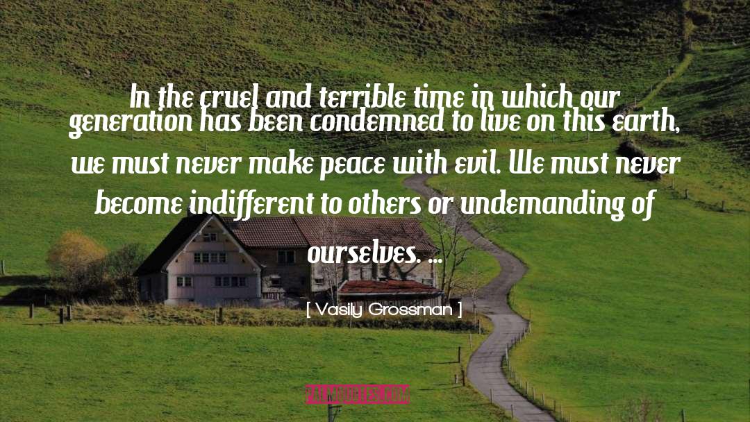 Make Peace quotes by Vasily Grossman