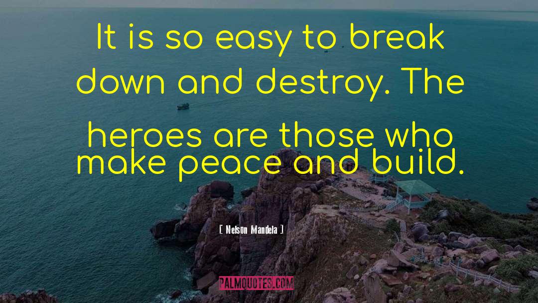 Make Peace quotes by Nelson Mandela