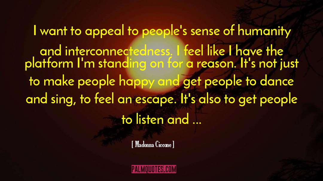 Make People Happy quotes by Madonna Ciccone